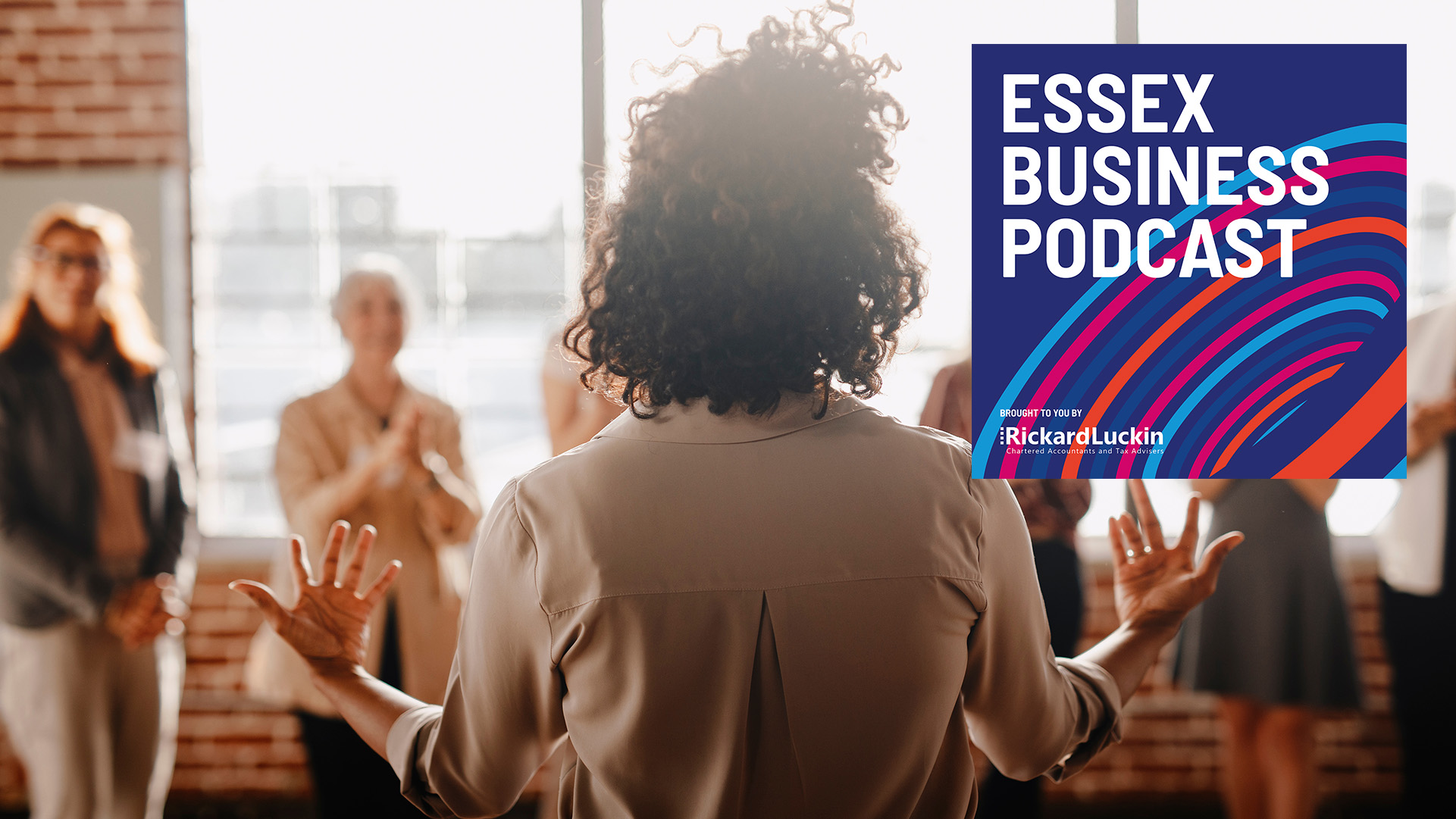 Essex Business Podcast: Leadership lessons - inspiring success in a dynamic business world