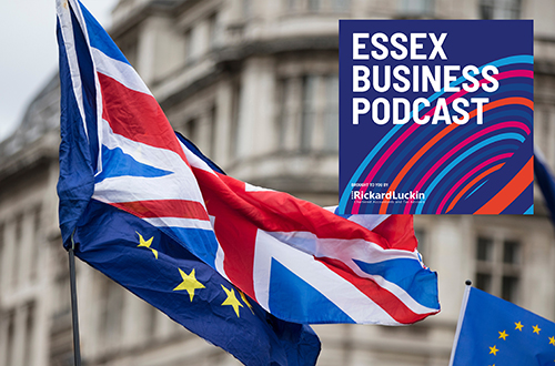 Essex Business Podcast: Brexit - The good, the bad and the indifferent